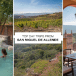 Hot Springs and Vineyards: Day Trips from San Miguel de Allende