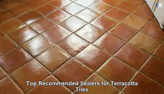 Our Top Picks for Sealers to Protect Terracotta Tiles in the UK